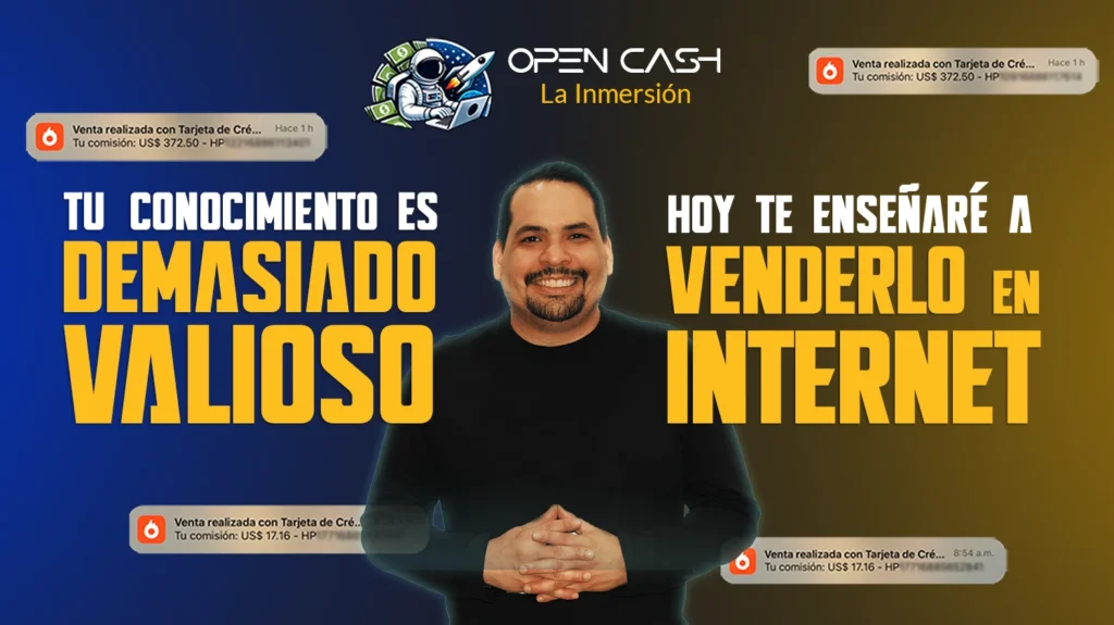 Inmersión OPEN CASH, venta de productos digitales, Ecosistema de productos digitales, Ventas en Automático, @AlfredoGuiaMK